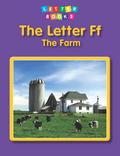 Letter Ff: The Farm