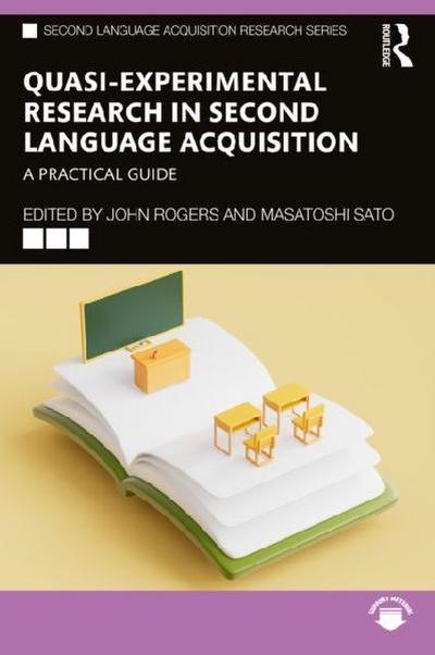 Quasi-Experimental Research in Second Language Acquisition