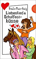 Liebeslied & Schulfestküsse