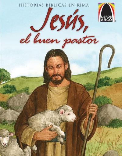 Libros Arco: Jesús, El Buen Pastor (Arch Books: Jesus, My Good Shepherd)