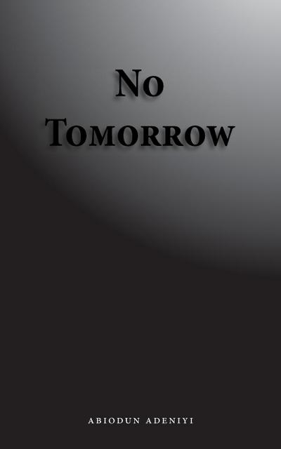 No Tomorrow