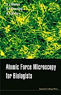 ATOMIC FORCE MICROSCOPY FOR BIOLOGISTS