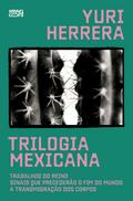Trilogia mexicana