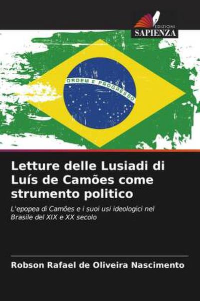 Letture delle Lusiadi di Luís de Camões come strumento politico