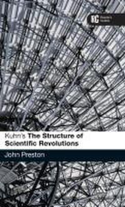 Kuhn’s ’The Structure of Scientific Revolutions’