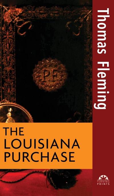 The Louisiana Purchase
