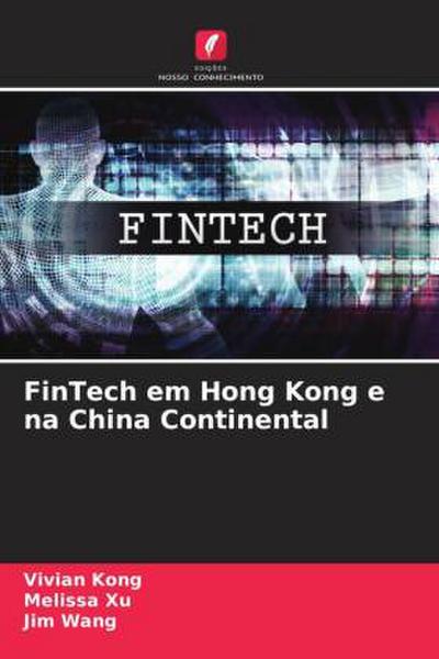 FinTech em Hong Kong e na China Continental