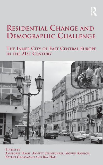 Residential Change and Demographic Challenge