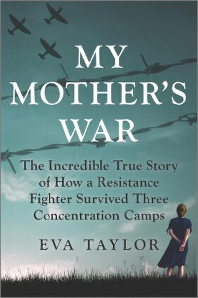 My Mother’s War