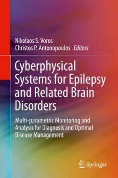 Cyberphysical Systems for Epilepsy and Related Brain Disorders