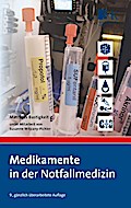 Medikamente in der Notfallmedizin