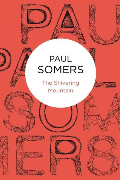 The Shivering Mountain