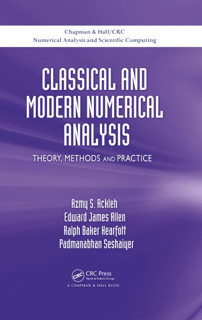 Classical and Modern Numerical Analysis