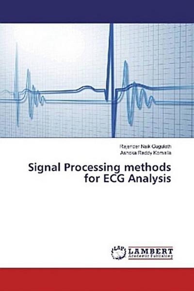 Signal Processing methods for ECG Analysis