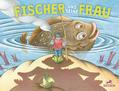 Der Fischer und seine Frau: Bilderbuch (Baeschlin Kinderbuchreihe: Kinderbücher, die bewegen)