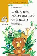 El día que el León se enamoró de la Gacela