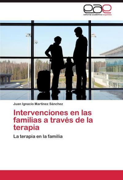 Intervenciones en las familias a través de la terapia