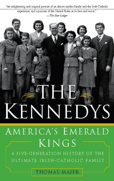 The Kennedys: America’s Emerald Kings