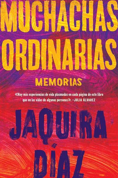 Ordinary Girls  Muchachas Ordinarias (Spanish Edition)