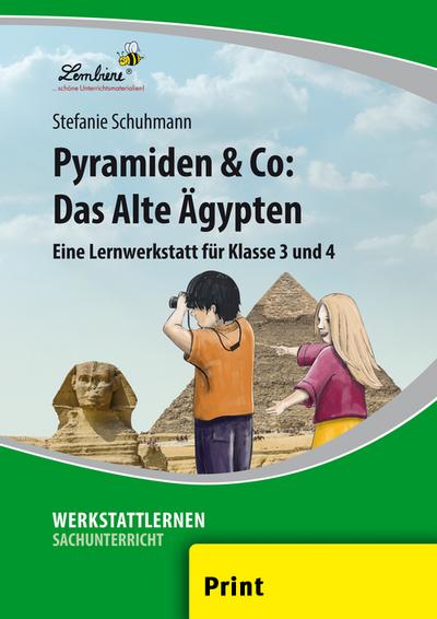 Pyramiden & Co: Das Alte Ägypten