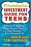 The Motley Fool Investment Guide for Teens