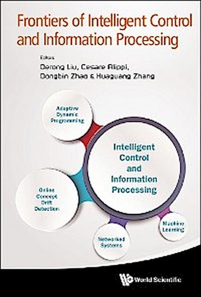 FRONTIERS OF INTELLIGENT CONTROL AND INFORMATION PROCESSING
