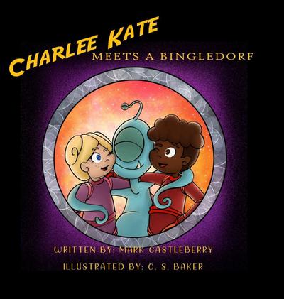 Charlee Kate Meets A Bingledorf