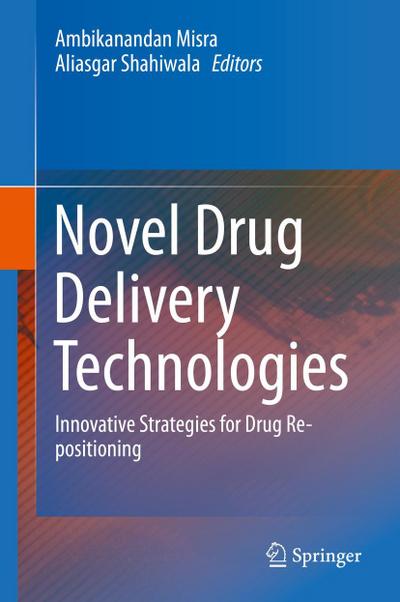 Novel Drug Delivery Technologies
