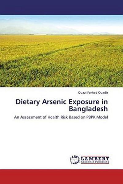 Dietary Arsenic Exposure in Bangladesh