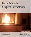 Krügers Putzkolonne