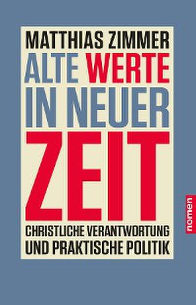 Alte Werte in neuer Zeit