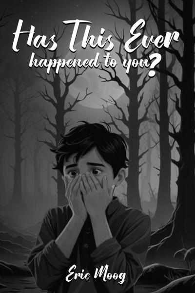 Has This Ever Happened to You?