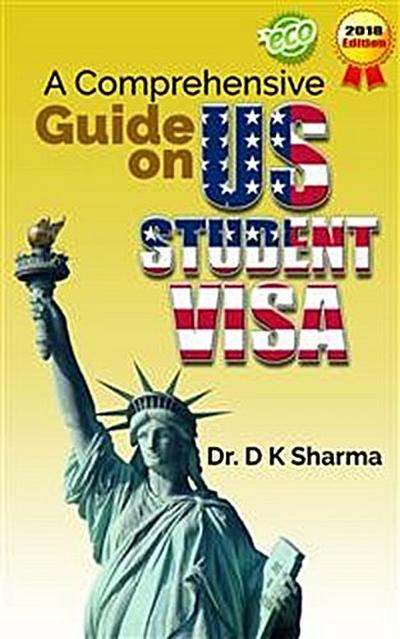 A Comprehensive Guide on US Student Visa