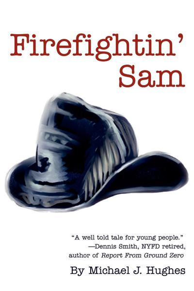 Firefightin’ Sam