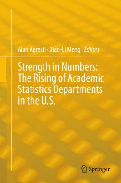Strength in Numbers: The Rising of Academic Statistics Departments in the U. S.