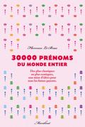 30 000 prénoms du monde entier