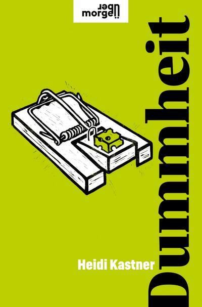 Dummheit