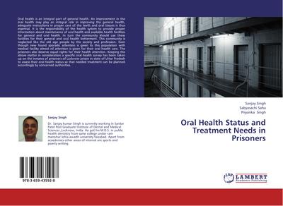 Oral Health Status and Treatment Needs in Prisoners