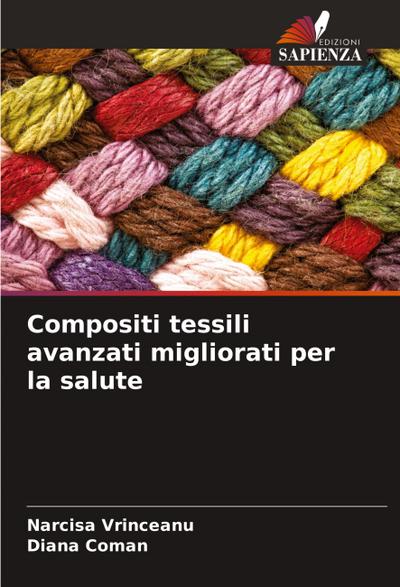 Compositi tessili avanzati migliorati per la salute