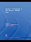 Eastern Christianity in the Modern Middle East