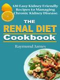 The Renal Diet Cookbook