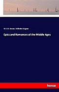 Epics and Romances of the Middle Ages