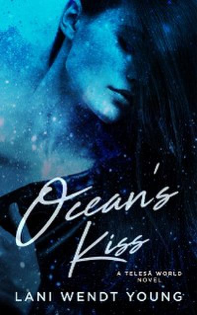 Ocean’s Kiss