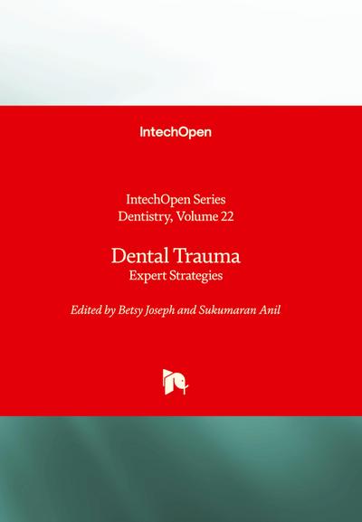 Dental Trauma - Expert Strategies