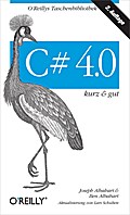 C# 4.0 kurz & gut