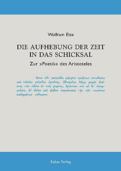 Die Aufhebung der Zeit in das Schicksal