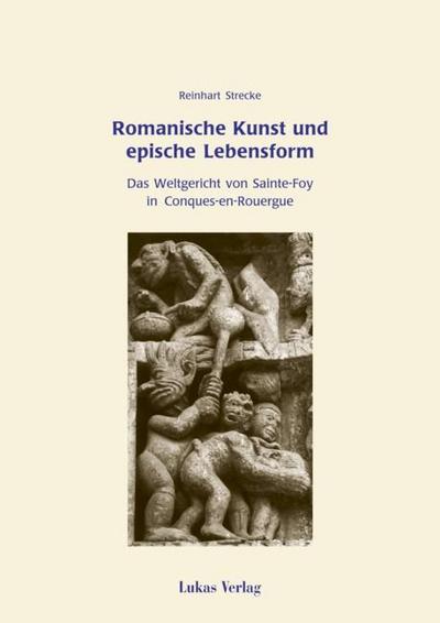 Romanische Kunst und epische Lebensform