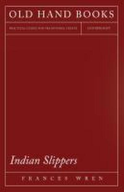 Indian Slippers