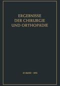 Ergebnisse der Chirurgie und Orthopädie