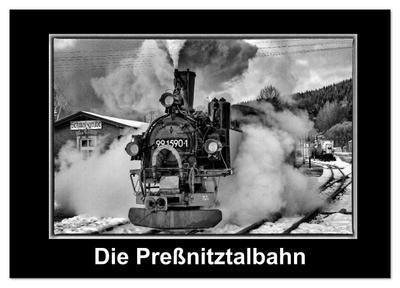Die Preßnitztalbahn (Tischkalender 2026 DIN A5 quer), CALVENDO Monatskalender